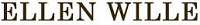 ELLEN WILLE ELLEN WILLE